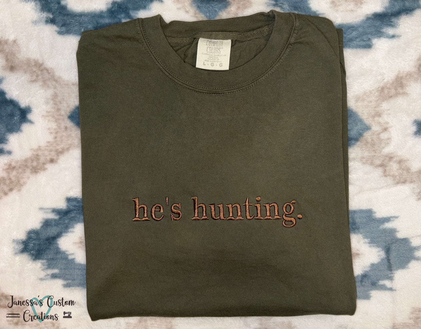 He’s Hunting Tee